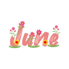 Hello June. JUNE month vector. Illustration month June. Hello June vector template. Design for banner, greeting cards or print.
