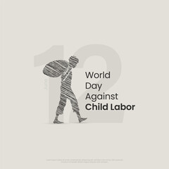 World Day Against Child Labor Awareness Poster with Sketch Silhouette of Working Child, creative design.