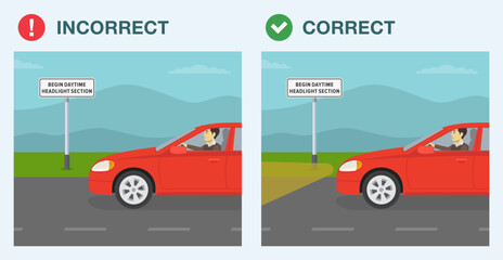 Safe driving tips and traffic regulation rules. Correct and incorrect driving. Begin daytime headlight section sign area. Side view of the car on road. Flat vector illustration template. © flatvectors