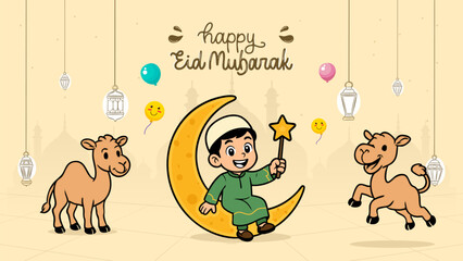 Muslim boy celebrating Eid al-Adha sitting on a crescent moon holding a star wand, with happy cartoon camels, Arabic text “Happy Eid Mubarak” meaning “Happy Blessed Eid”, and festive decorations
