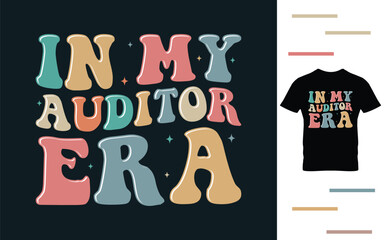 In my auditor era t shirt design