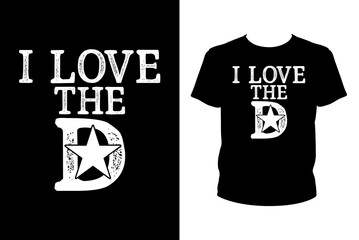 I love the D Quotes svg, Cowboy Svg, t-shirt design for prints, Cowboy t-shirt design cut file