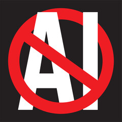 STOP AI symbol, a red crossed-out circle with the word AI on a black background.