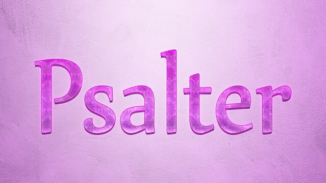 Purple text effect of word Psalter on light background.	