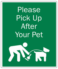 Dog poop sign please pick up after your pet