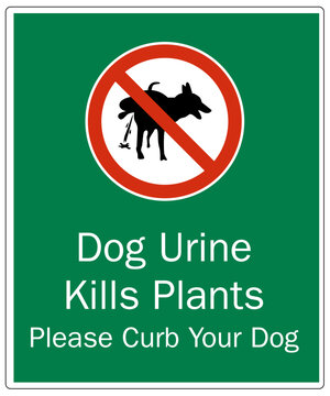 Dog poop sign dog urine kills plants plese curb your dog