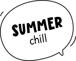Summer Chill Speech Bubble