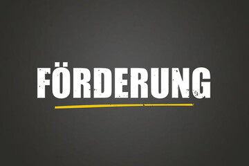 Foerderung (Financial support) - A blackboard with white text.