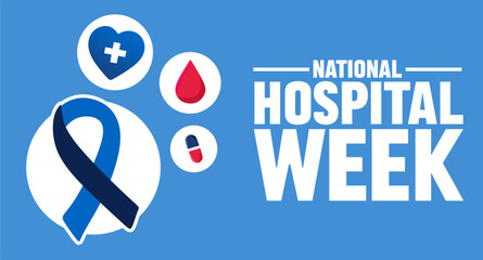 national hospital week for better hospitals
