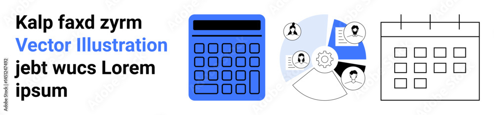 Poster calculator for financial tasks, pie chart with user icons for collaboration, and calendar for schedu