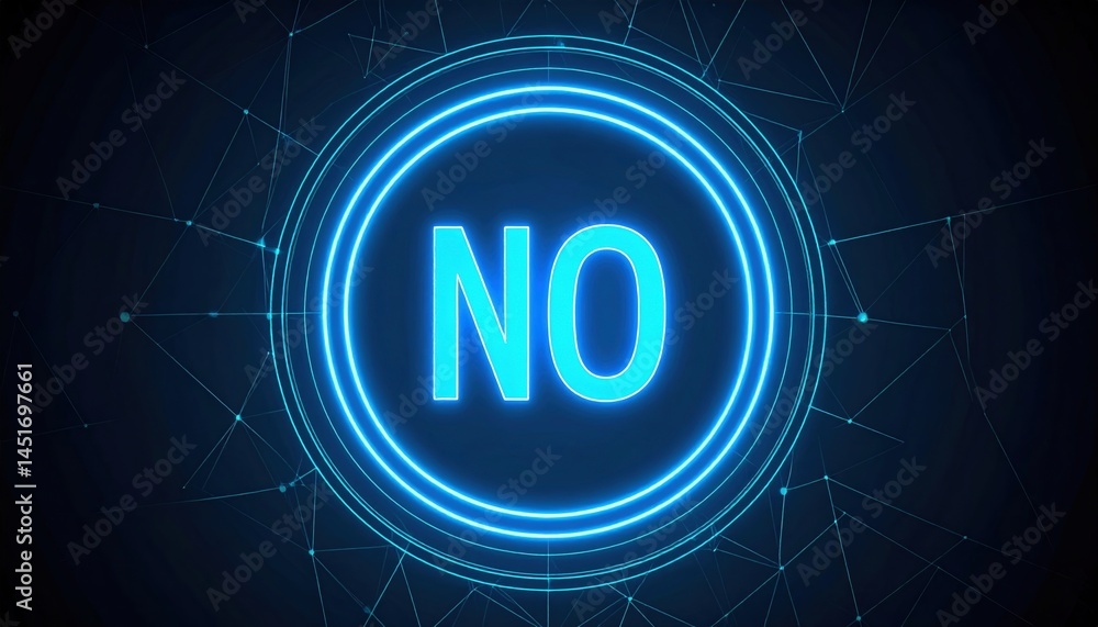 Poster rejecting the negative digital representation of no in a futuristic environment graphic design abstr