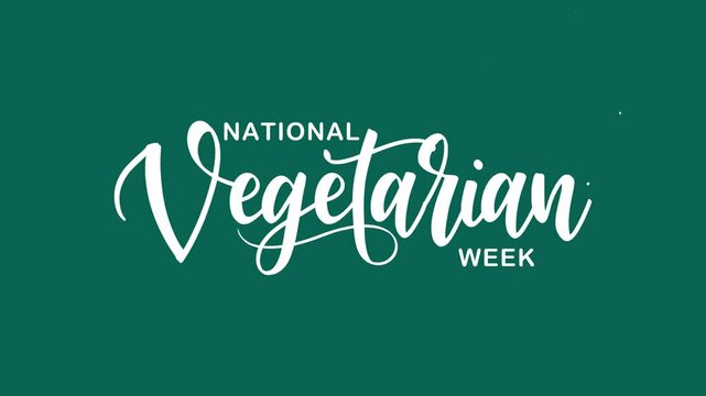 National Vegetarian Week Text Animation. Ideal for social media posts, website banners, and promotional materials for vegetarian focused businesses.