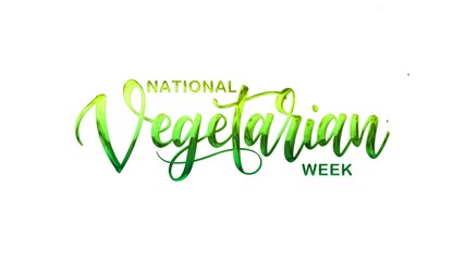 National Vegetarian Week Text Animation. Suitable for promoting plant based diets, vegetarian recipes, veggie restaurants, and environmental sustainability campaigns through social media posts.