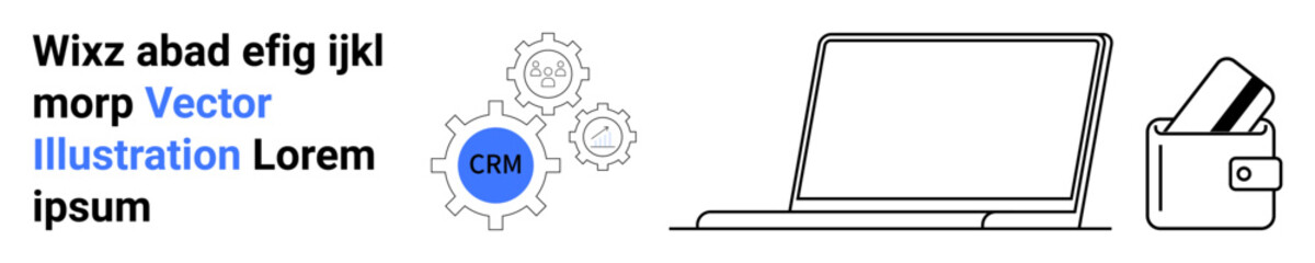 Text blocks, blue CRM cog, laptop, wallet with cards. Ideal for business management, CRM systems, tech integration, financial solutions digital workspace productivity ecommerce. Landing page