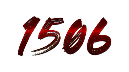 3D blood red number design of 1506 on white background.