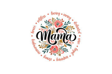 Retro Mother day Floral Mama quote PNG Sublimation T Shirt Design