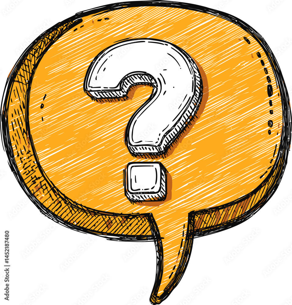 Poster sketchy orange speech bubble with a large question mark in the center. vector illustration.