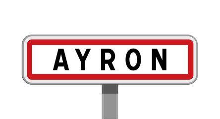 Panneau sur poteaux de Ayron, Vienne, Nouvelle-Aquitaine