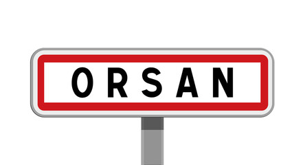 Panneau sur poteau de Orsan, Gard, Occitanie