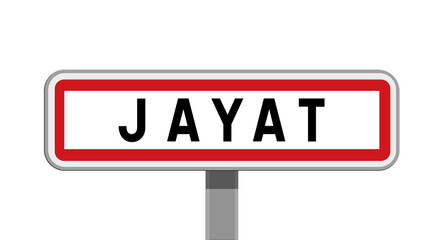 Panneau sur poteau de Jayat, Ain, Auvergne-Rhône-Alpes