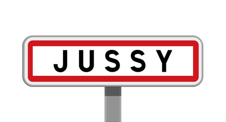 Panneau sur poteau de Jussy, Aisne, Hauts-de-France