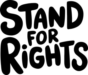 Stand For Rights Bold Typography Poster