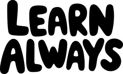 Learn Always Bold Typography Design