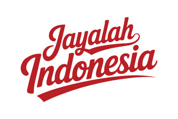 Jayalah Indonesia Patriotic Script Vector Graphic