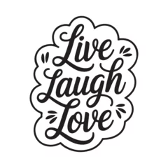 Fototapeten Live Laugh Love typography lettering Vector Illustration © MdMezbahul