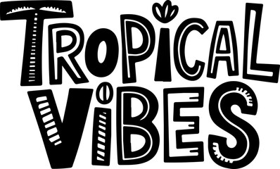 Fototapeta premium Tropical Vibes Hand Drawn Design