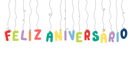 Happy Birthday Portuguese text, letter shaped balloons hanging, festive decorations, garland, isolated vector illustration on transparent. Holiday party, celebration, anniversary, card design element