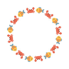 Round frame with red crabs and tropical fish in cute cartoon style. Childrens marine border for baby cards, summer posters, nursery decor and logo design.