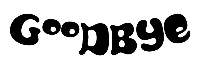 Goodbye black bold sign. Goodbye bold handwritten text. Goodbye vector black sign.