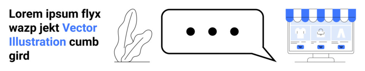 E-commerce storefront display, speech bubble with ellipsis, potted plant. Ideal for online business, communication, customer service, modern retail, digital marketing, shopping simple landing page