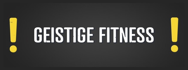 geistige Fitness (mental fitness) - A blackboard illustration with white text.