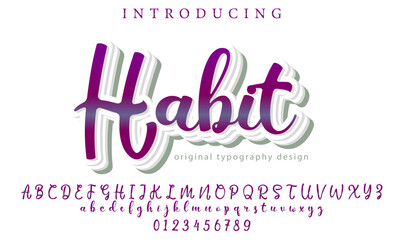 Habit Font Stylish brush painted an uppercase vector letters, alphabet, typeface