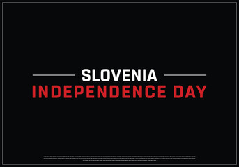 Slovenia Independence Day on a black background, Vector design of Independence Day of Slovenia, Typographic Design of Slovenia National Day, Flag typography of Slovenia