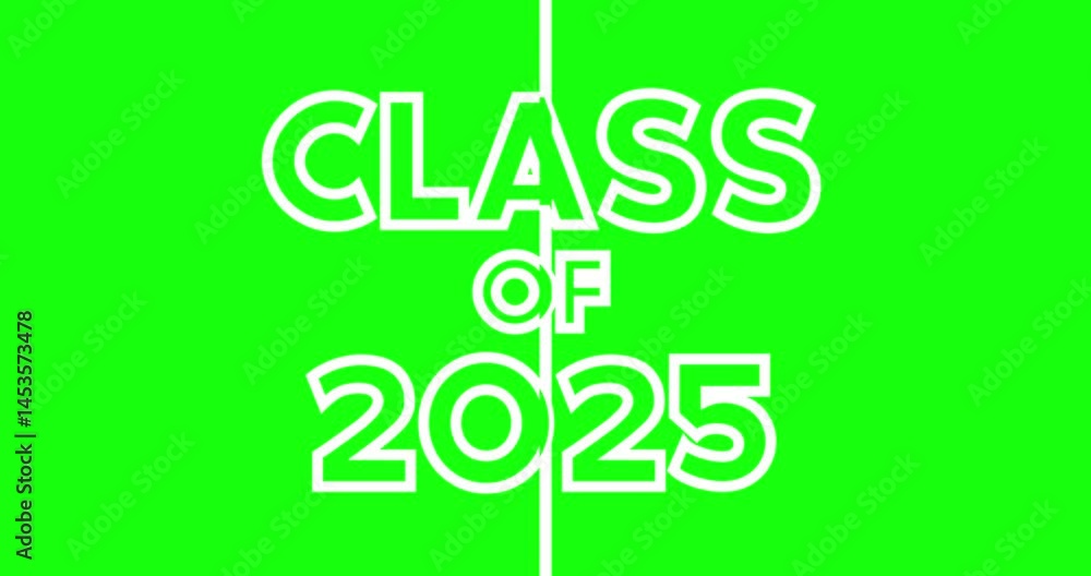 Poster green screen motion graphics with class of 2025 text.