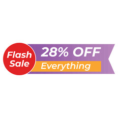  Flash Sale Banner 28 Off Everything Flash Sale Banner A vibrant flash sale banner graphic with a 28 off discount on everything.