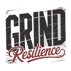 Bold Grind & Resilience Typography | Inspirational Design | Stock Graphic
