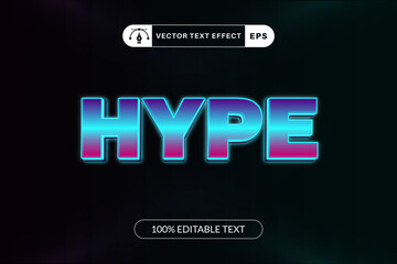 Hype Text Effect with Neon Editable