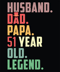 Husband Dad Papa 51 Year Old Legend - Retro Birthday Gift