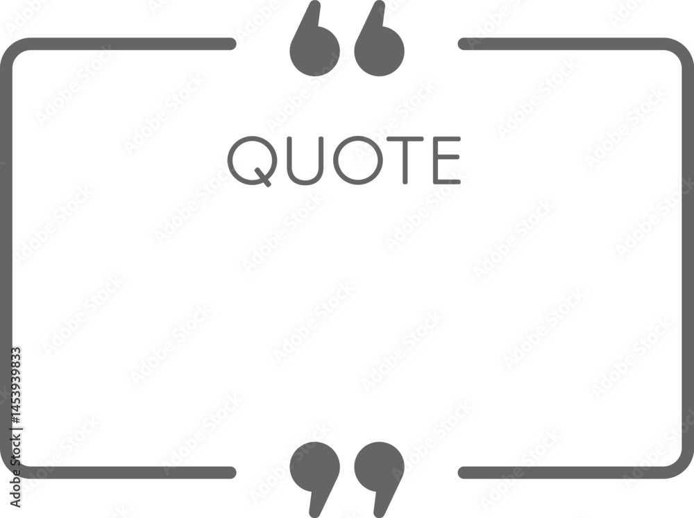 Poster rectangular frame inviting to write a quote, with quotation marks at the top and bottom and the word
