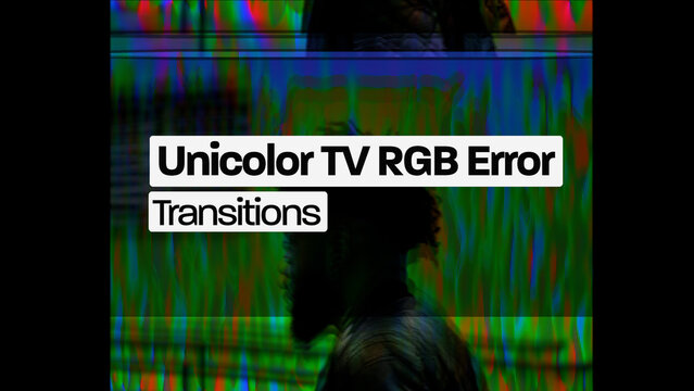 Unicolor TV RGB Error Transitions (Drag And Drop)