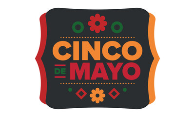 Cinco de Mayo in Mexico. Traditional mexican fiesta in May. National happy holiday with carnival, festival and parade. Latin american and spanish pattern. Illustration with sombrero. Vector poster