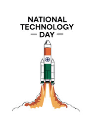 National Technology Day India Rocket Launch Innovation Tribute