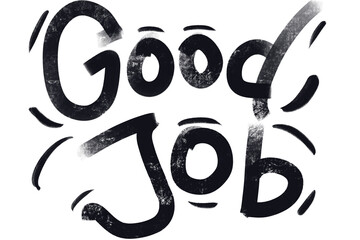 Words good job in black paint suitable for congratulatory messages, motivational posters, achievement recognition, and encouraging notes. Great for printing.