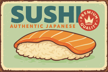 Retro Japanese Sushi Sign – Delicious Japan Cuisine with Sushi Roll Vector Illustration on Old Metal Background