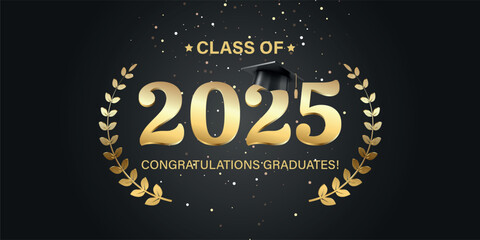 Vector illustration. Class of 2025 badge design template in black and gold colors. Congratulations graduates 2025 banner sticker card with academic hat for high school or college graduation