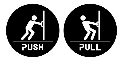 Push and Pull Door sign icon set. Push and Pull label, logo, badge, icons, sticker, emblem, stamp, symbol, black, line circle, flat vector, isolated illustration. Open and close door sign.